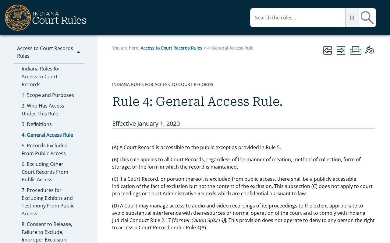 Indiana Access to Court Records Rule 4 public access standard